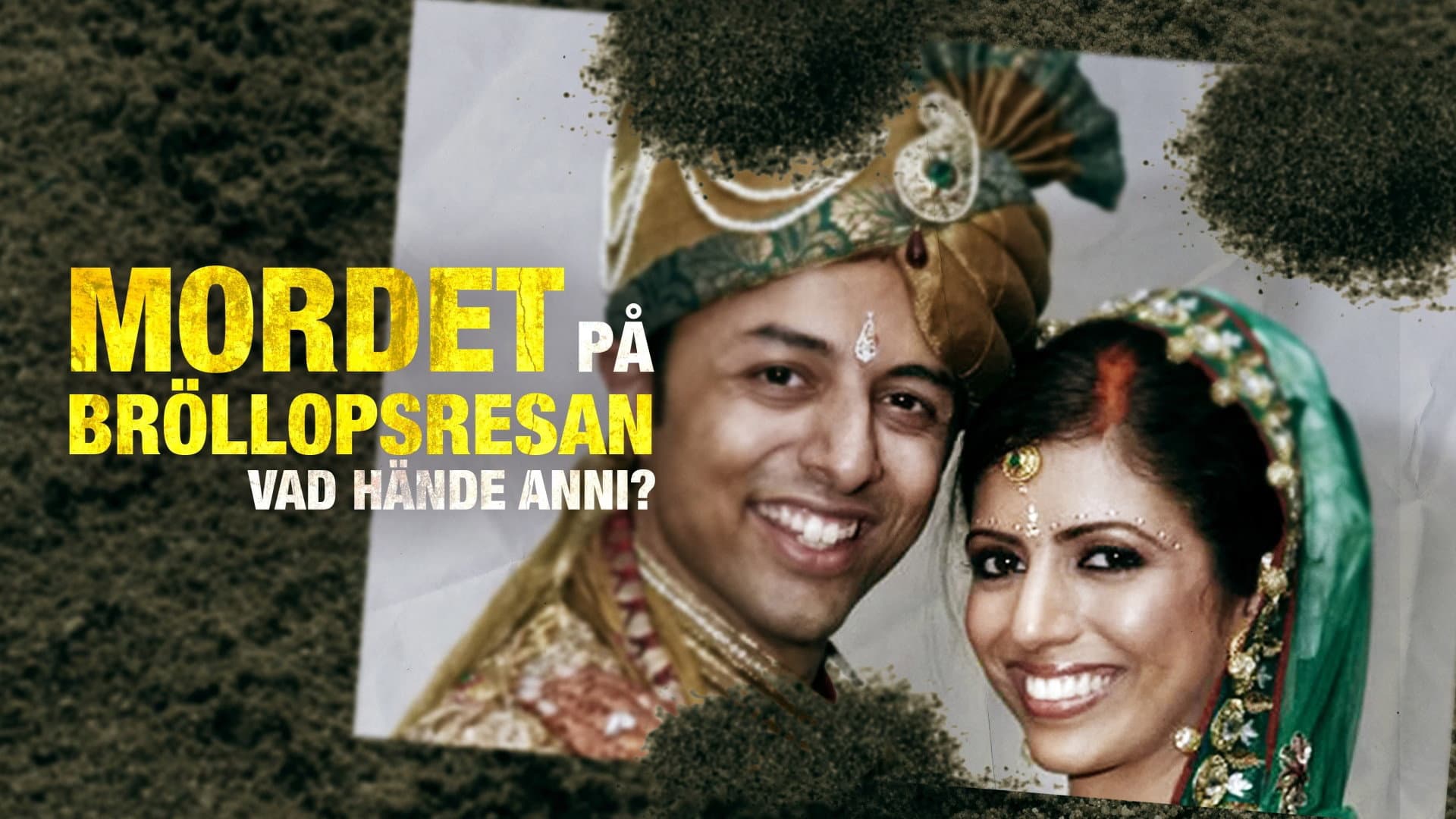 The Honeymoon Murder: Who Killed Anni Dewani? backdrop