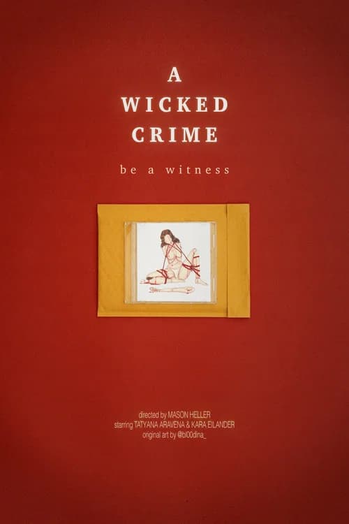 A Wicked Crime