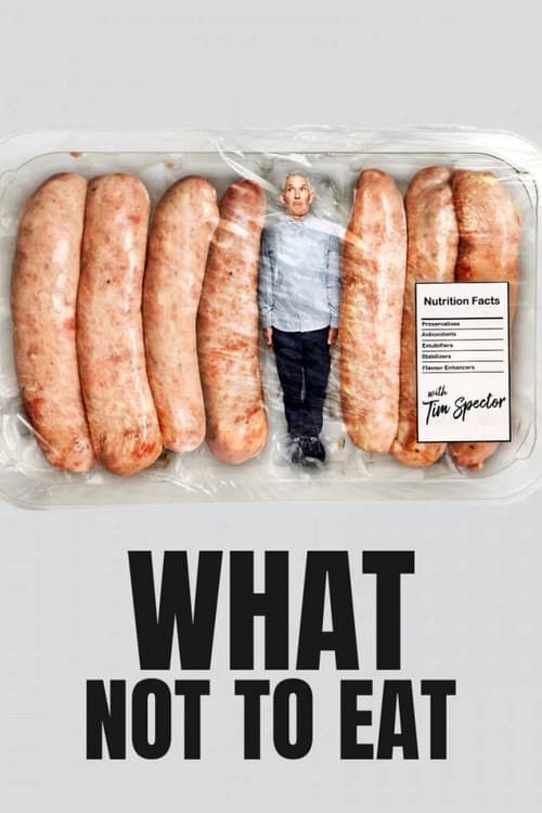 What Not To Eat